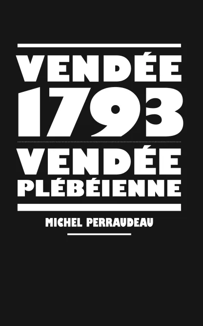 Vendée 1793, Vendée plébéienne 