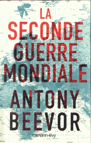 La seconde guerre mondiale