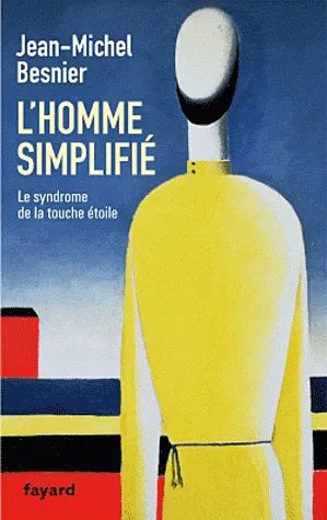 L'homme simplifié