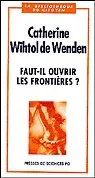 Faut-il ouvrir les frontières ?