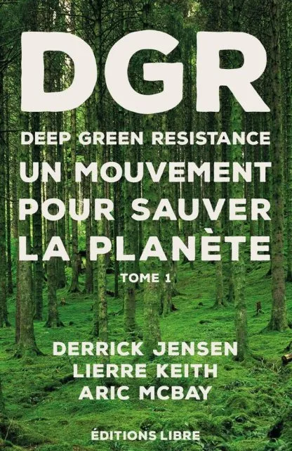 DGR Deep Green Resistance