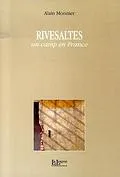 Rivesaltes, un camp en France