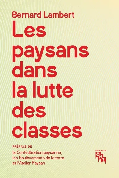 Les paysans dans la lutte des classes 