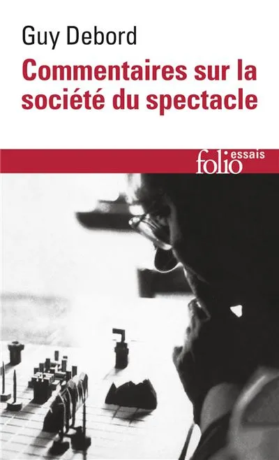 Commentaires sur la société du spectacle 