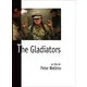 The gladiators