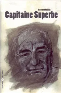 Capitaine Superbe