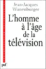 L'homme à l'âge de la télévision