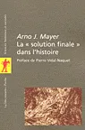 La « solution finale » dans l'histoire 