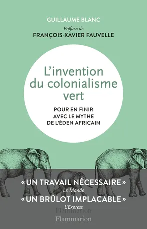L'invention du colonialisme vert 