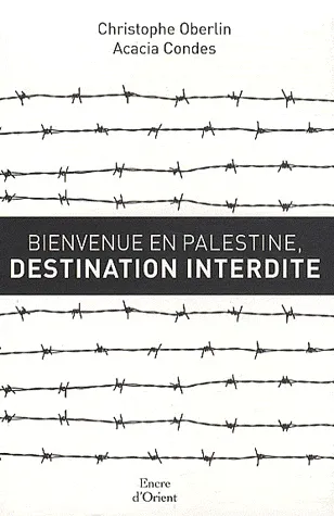 Bienvenue en Palestine