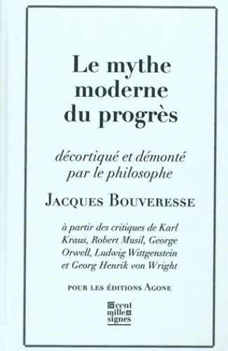 Le mythe moderne du progrès