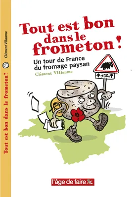 Tout est bon dans le frometon ?