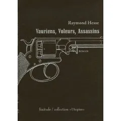 Vauriens, voleurs, assassins 