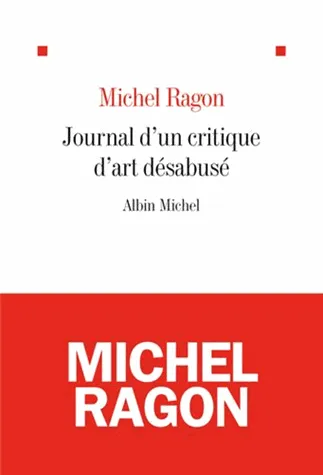 Journal d'un critique d'art désabusé (2009/2011)