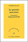 La pensée marxiste