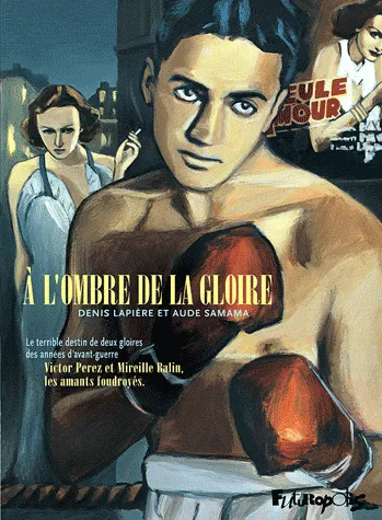 A l'ombre de la gloire 