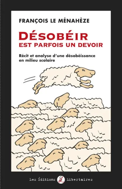 Désobéir est parfois un devoir 