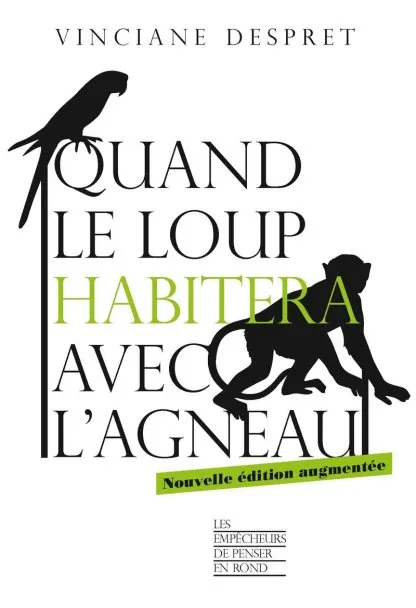 Quand le loup habitera avec l'agneau 