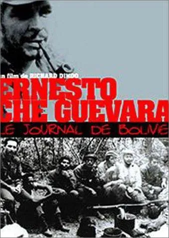 Ernesto Che Guevara, le journal de Bolivie