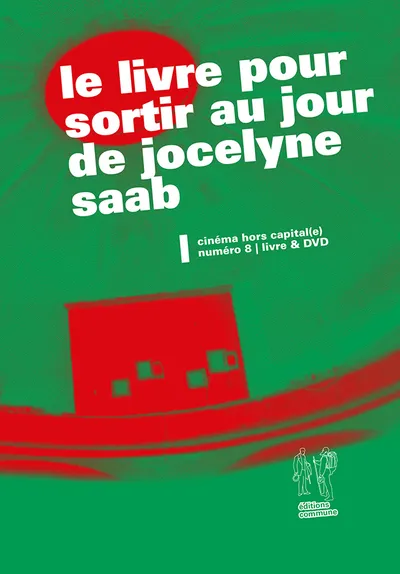 Le livre pour sortir au jour de Jocelyne Saab