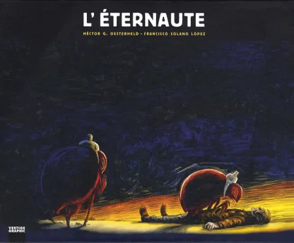 L'éternaute Tome 2