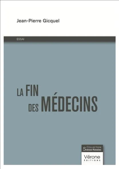 La fin des médecins