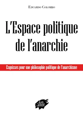L'Espace politique de l'anarchie