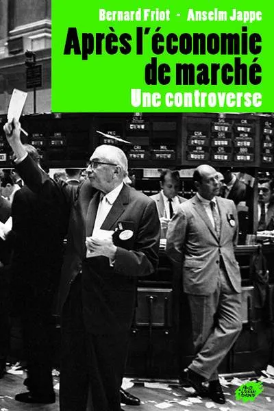 Après l'économie de marché