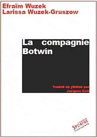 La compagnie Botwin