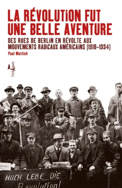La révolution fut une belle aventure