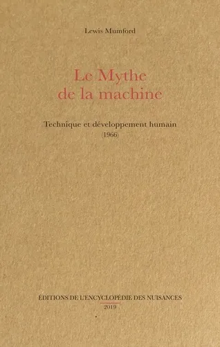 Le Mythe de la machine - Tome 1