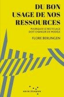 Du bon usage de nos ressources