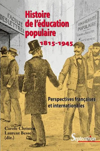 Histoire de l'éducation populaire 1815-1945