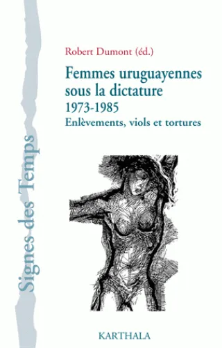 Femmes uruguayennes sous la dictature 1973/1985
