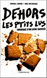 Dehors les p'tits lus