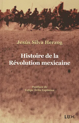 Histoire de la révolution mexicaine
