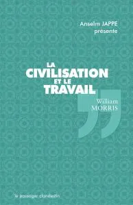 La civilisation et le travail