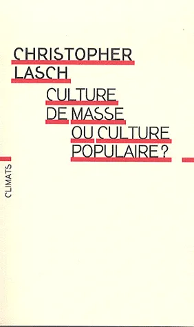 Culture de masse ou culture populaire ?