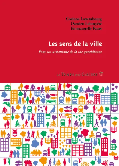 Les sens de la ville