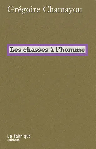 Les chasses à l'homme
